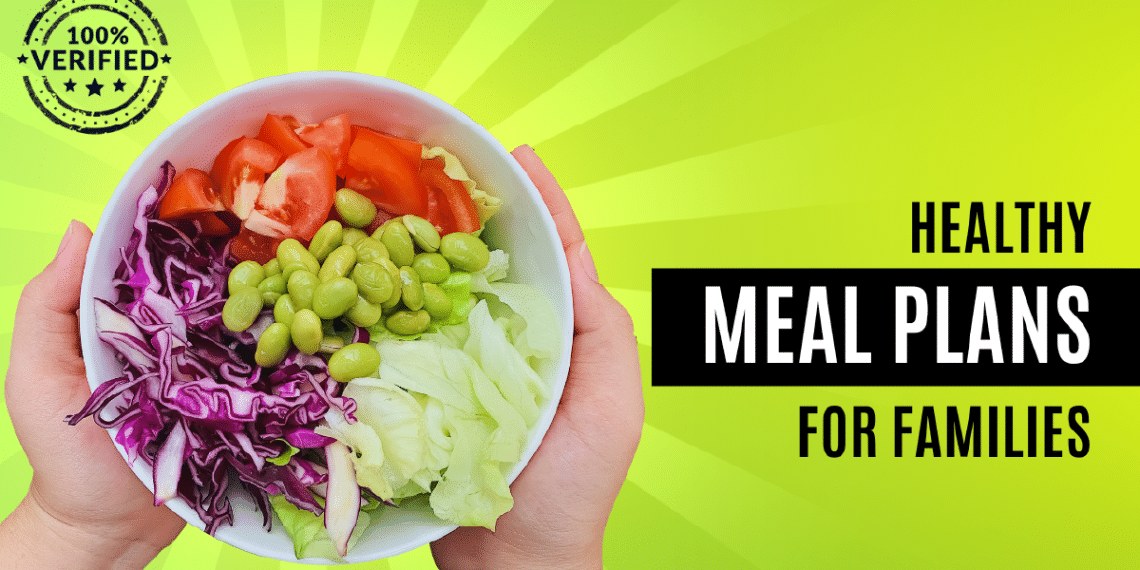 healthy meal plans for families