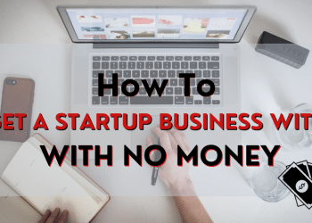 How to get a startup business loan with no money?