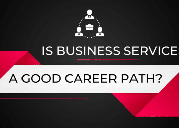 Is Business Services A Good Career Path
