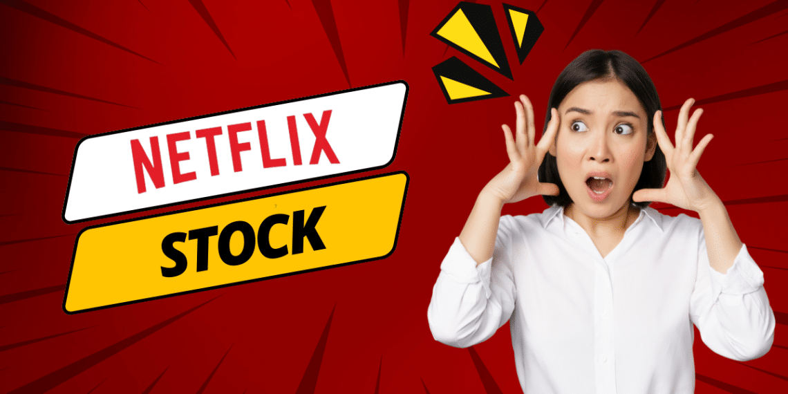 Netflix Stock