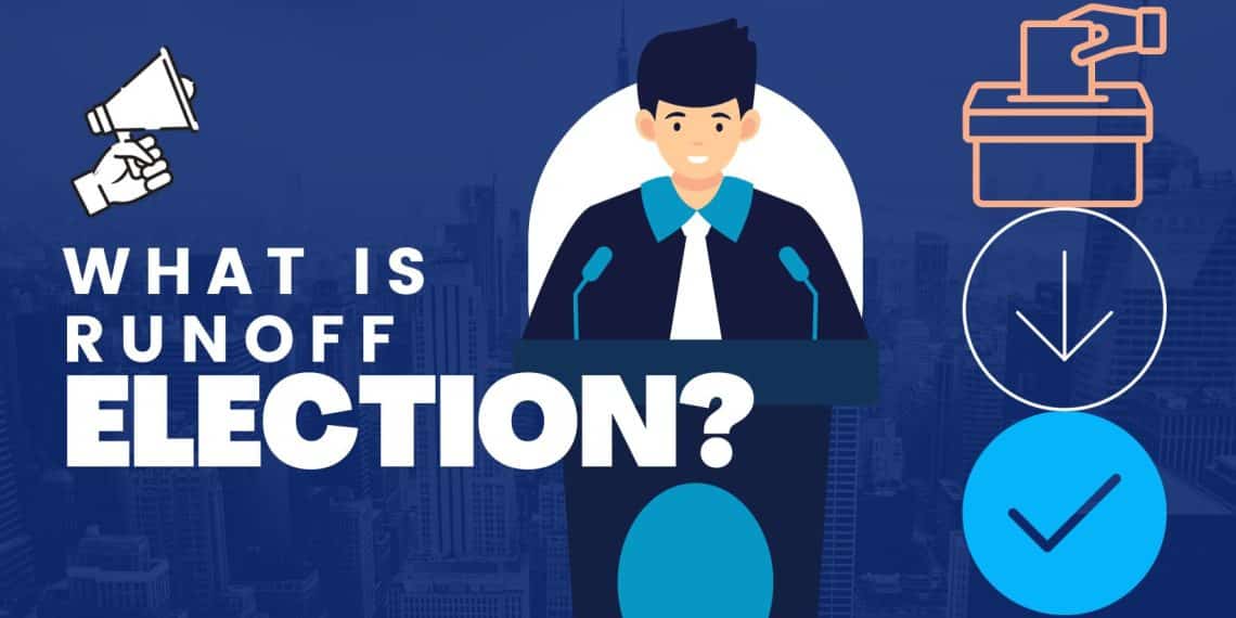 What Is A Runoff Election